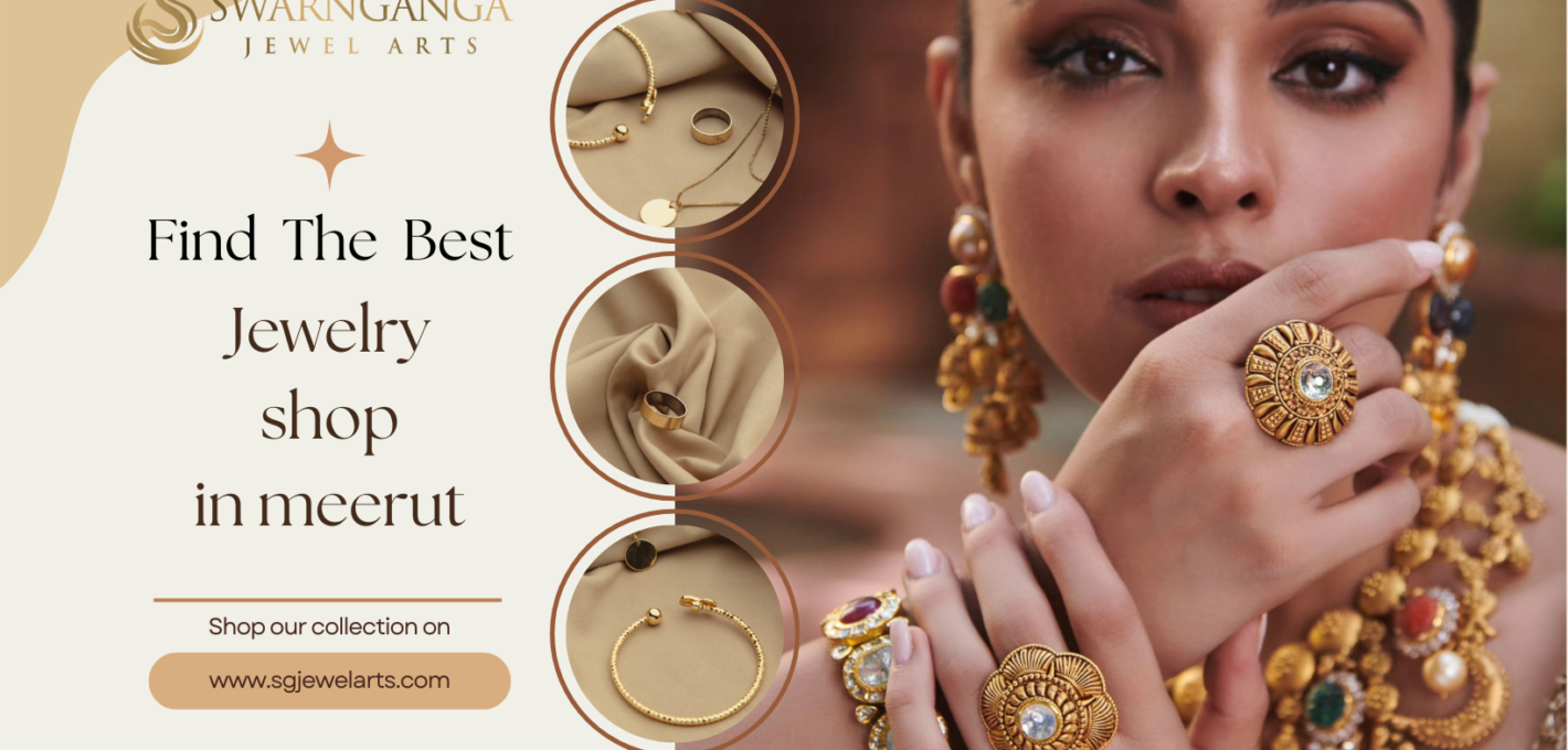 Jewellery Shop in Meerut