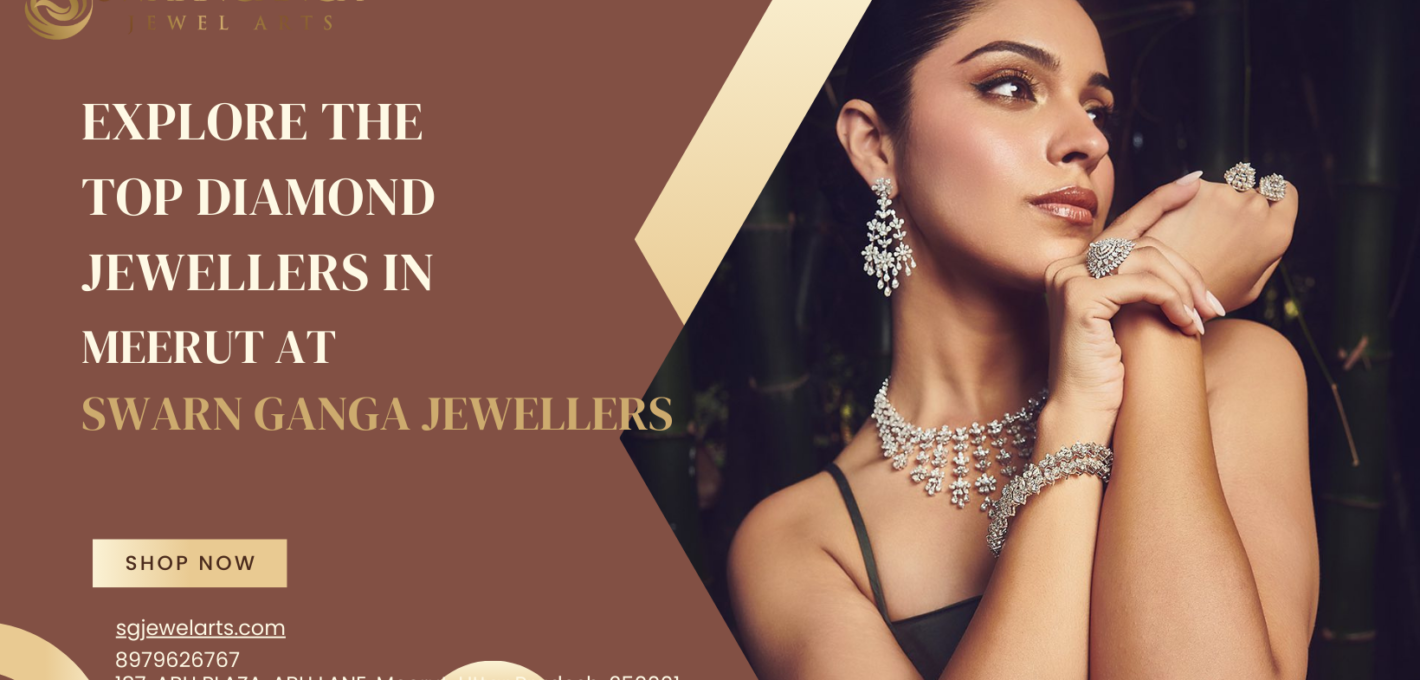 Top Diamond Jewellers In Meerut