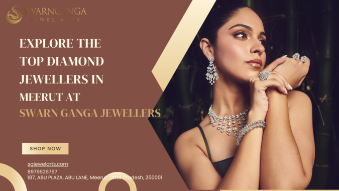 Find The Top Diamond Jewellers in Meerut