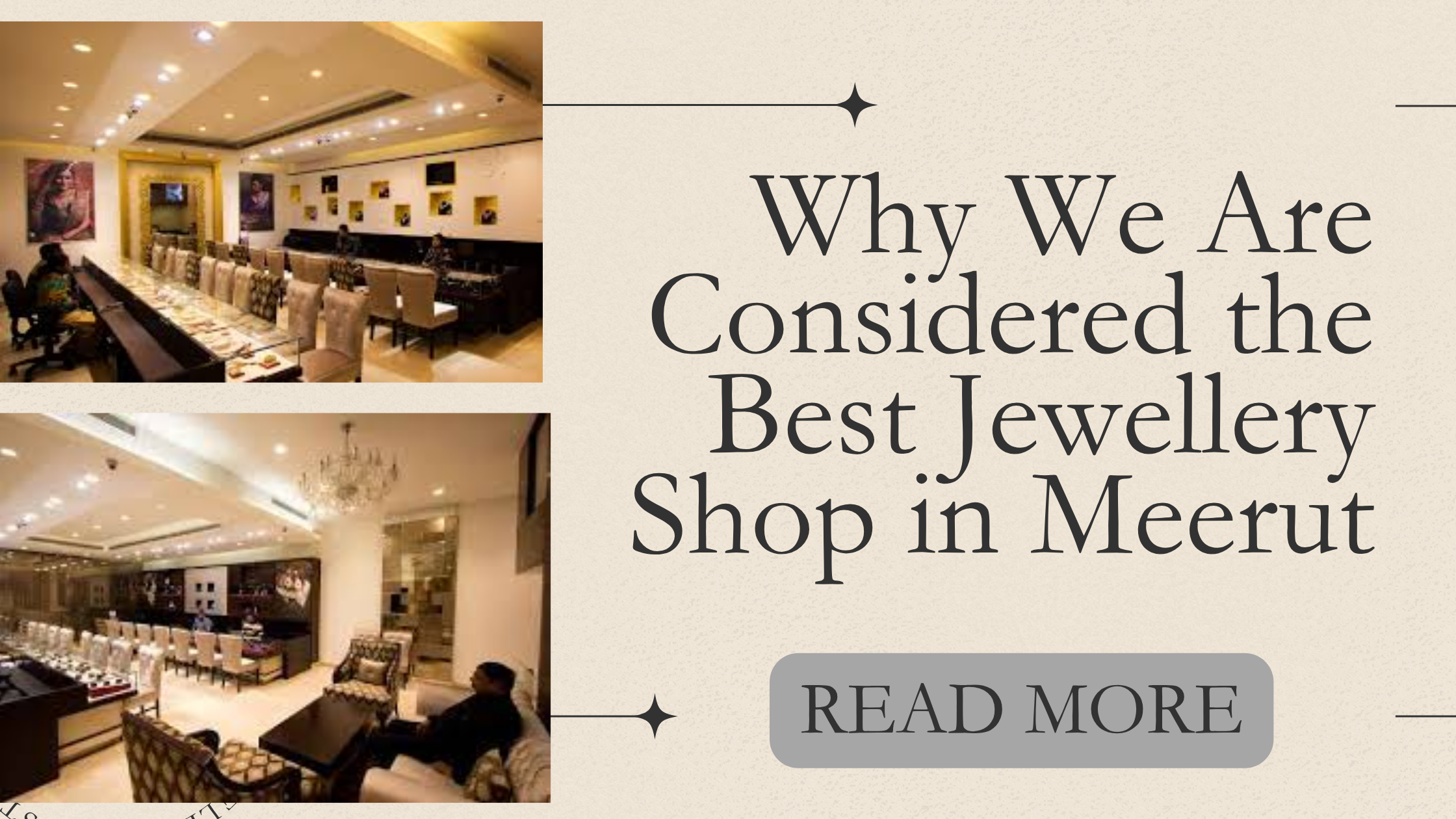 Why We Are Considered the Best Jewellery Shop in Meerut